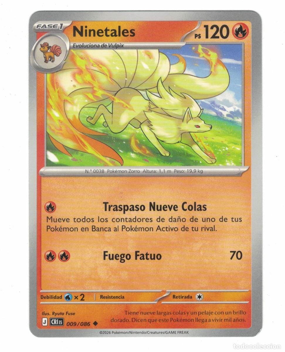 Trading cards: Carta Pok&eacute;mon Ninetales CRiS 009/086 2026 &ndash; Fase 1 Fuego Ilustraci&oacute;n Ryuta Fuse