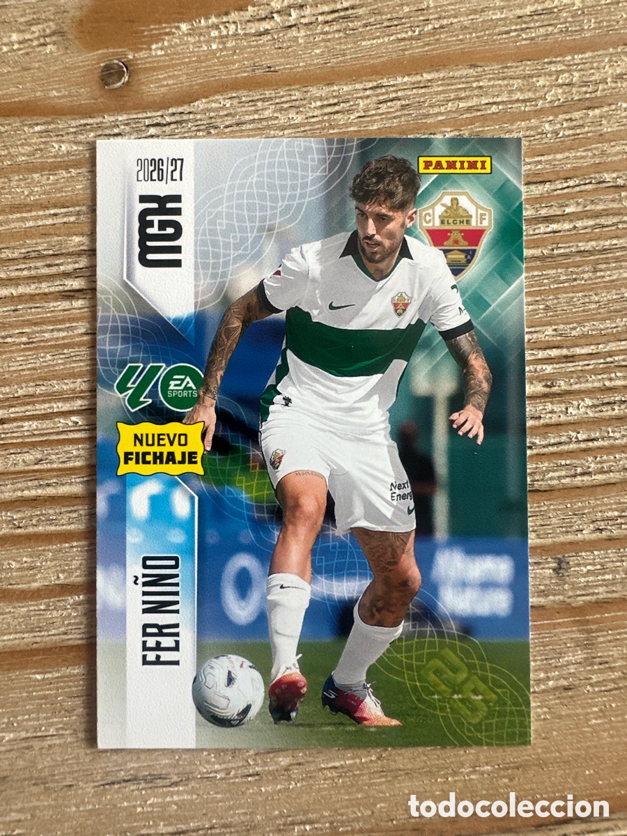 Trading cards: FER NI&Ntilde;O ELCHE 465 NUEVO FICHAJE 2&ordf; EDICION MEGACRACKS 2026/27 26-27 26 27 MGK PANINI