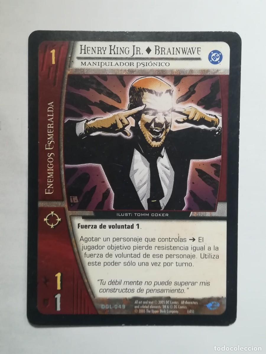 Trading cards: VS System DGL N&ordm; 049. Henry King Jr. Brainwave. Manipulador Psi&oacute;nico. Enemigos Esmeralda.