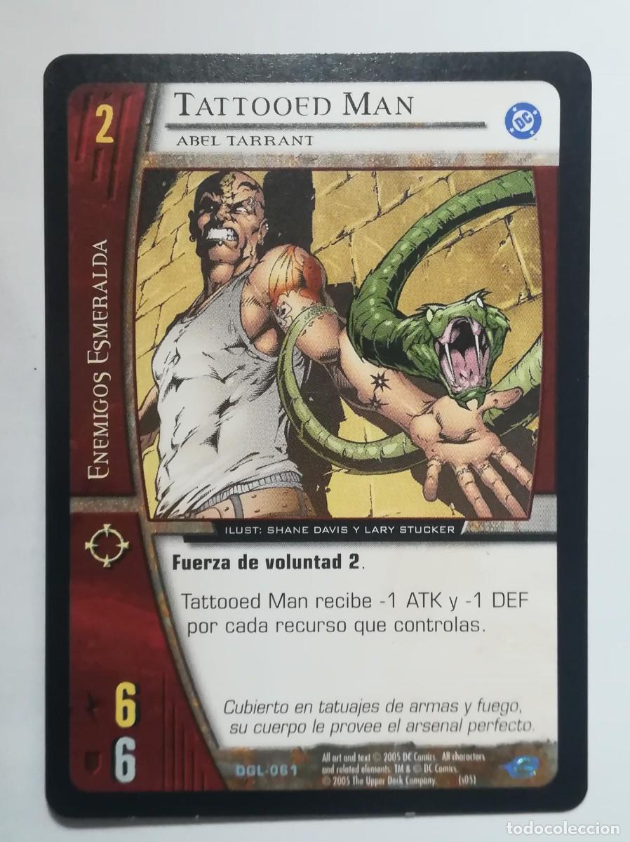 Trading cards: VS System DGL N&ordm; 061. Tattooed Man. Abel Tarrant. Enemigos Esmeralda. Green Lantern