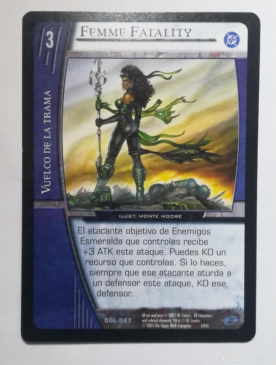Trading cards: VS System DGL N&ordm; 067. Femme Fatality. Vuelco de la trama. Green Lantern