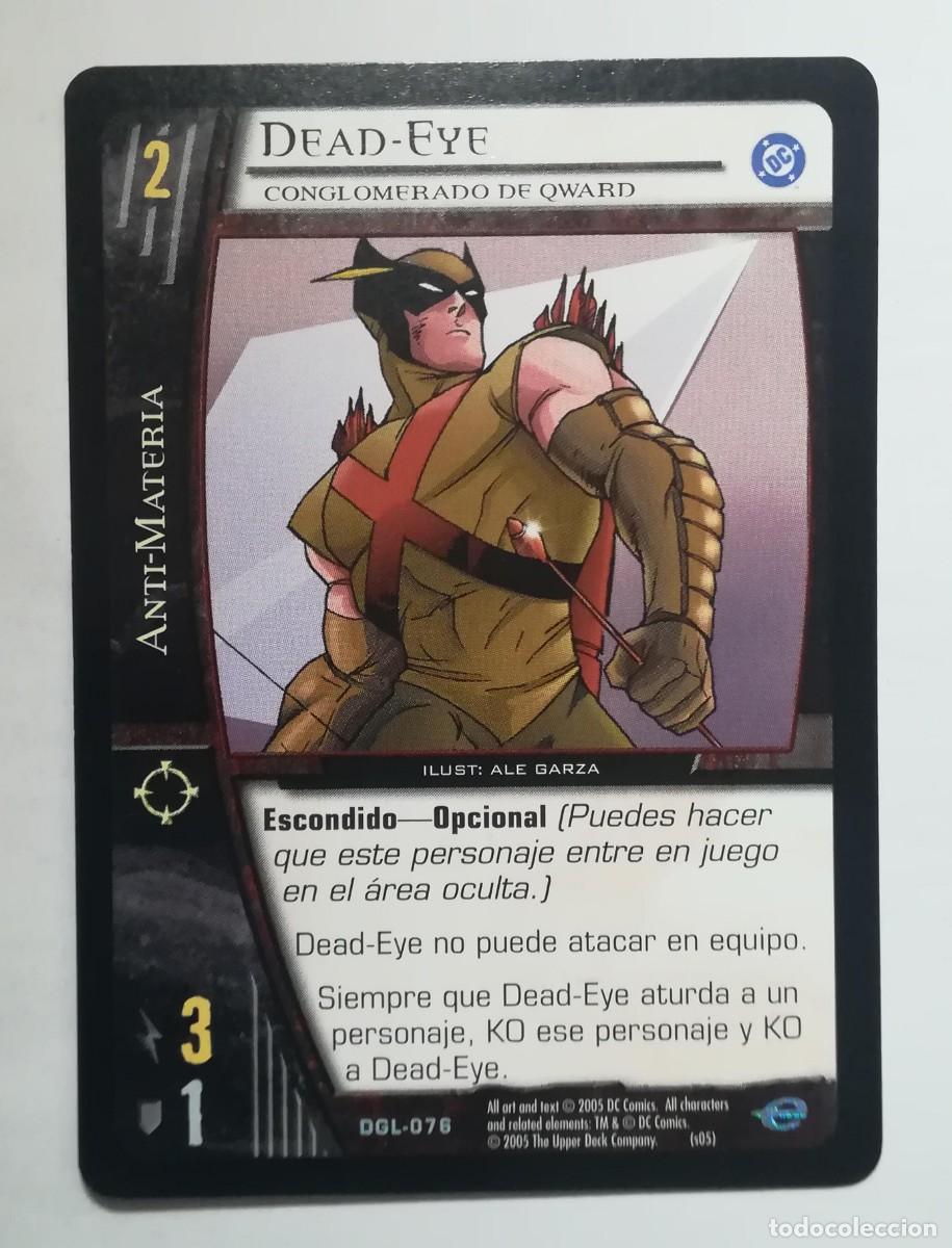 Trading cards: VS System DGL N&ordm; 076. Dead-Eye. Conglomerado de Qward. Anti-Materia. Green Lantern