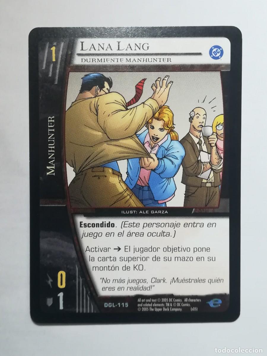 Trading cards: VS System DGL N&ordm; 115. Lana Lang. Durmiente Manhunter. Manhunter. Green Lantern