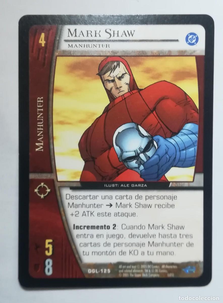 Trading cards: VS System DGL N&ordm; 124. Mark Shaw. Manhunter. Manhunter. Green Lantern
