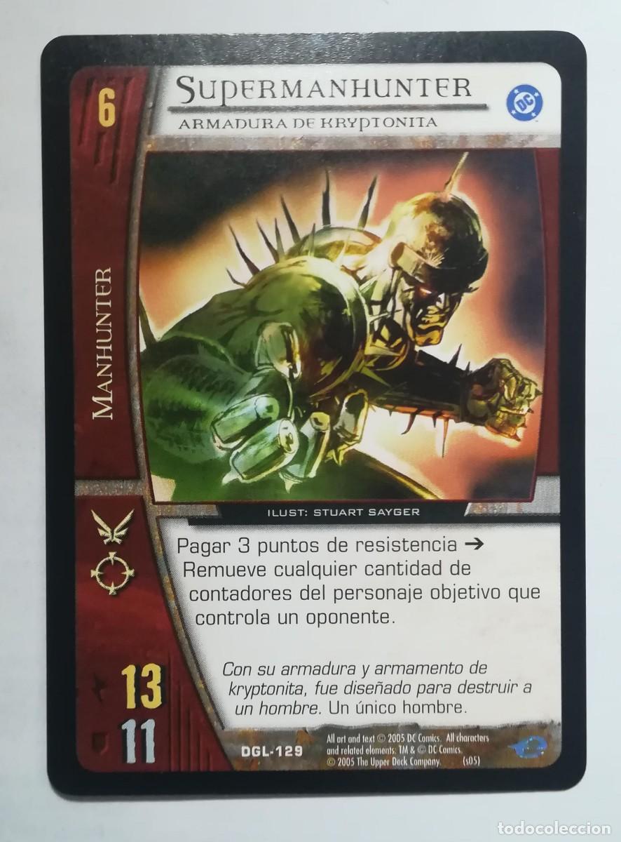 Trading cards: VS System DGL N&ordm; 129. Supermanhunter. Armadura de Kryptonita. Manhunter. Green Lantern