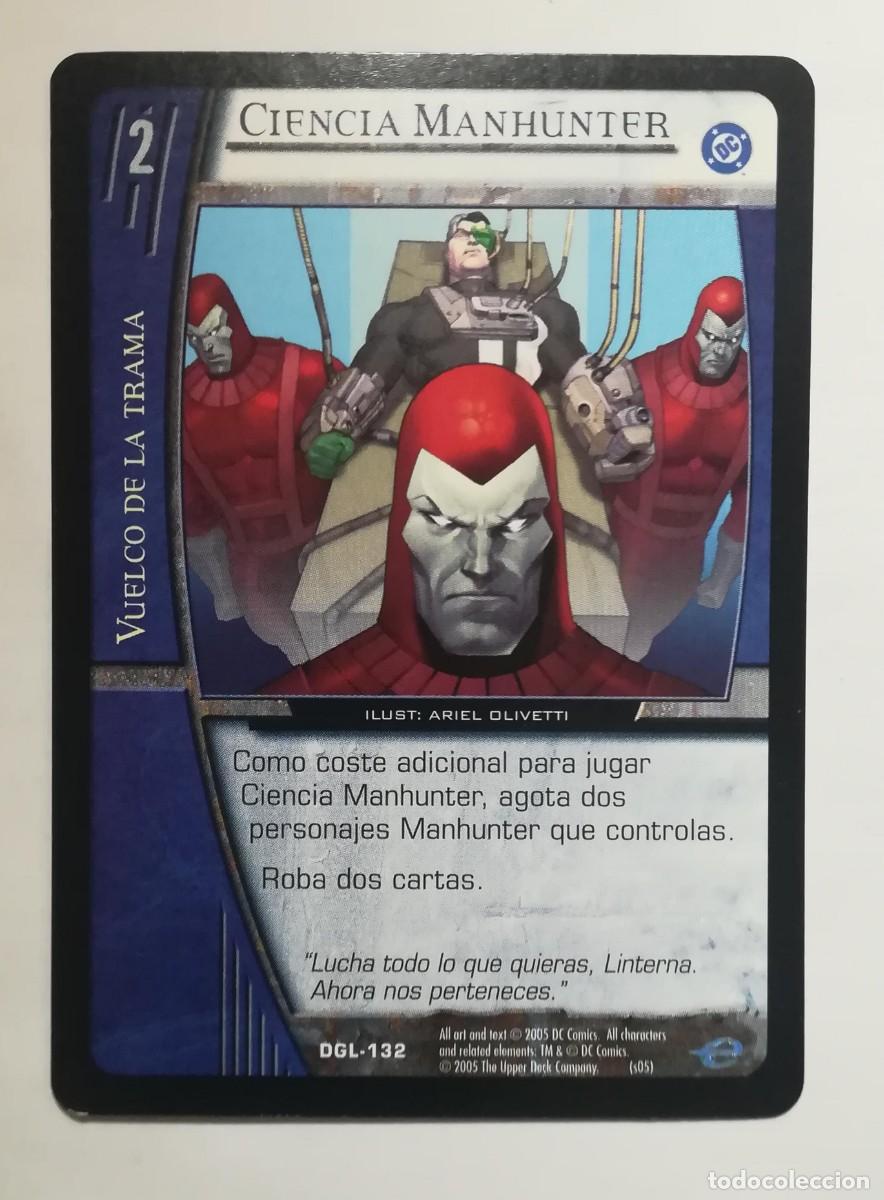 Trading cards: VS System DGL N&ordm; 132. Ciencia Manhunter. Vuelco de la Trama. Green Lantern