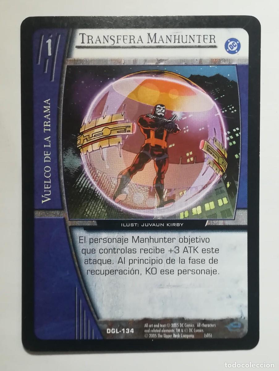 Trading cards: VS System DGL N&ordm; 134. Transfera Manhunter. Vuelco de la Trama. Green Lantern