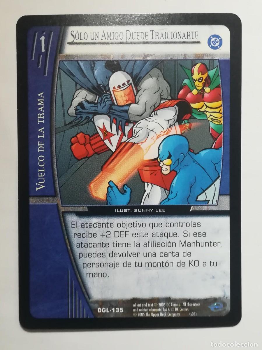 Trading cards: VS System DGL N&ordm; 135. Solo un amigo puede traicionarte. Vuelco de la Trama. Green Lantern