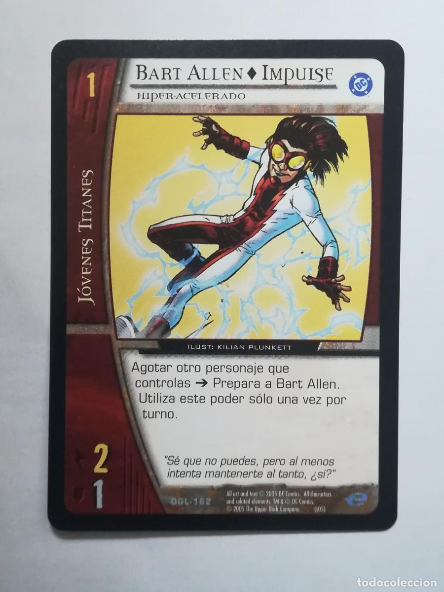 Trading cards: VS System DGL N&ordm; 162. Bart Allen. Impulse. Hiper-Acelerado. J&oacute;venes Titanes. Green Lantern.