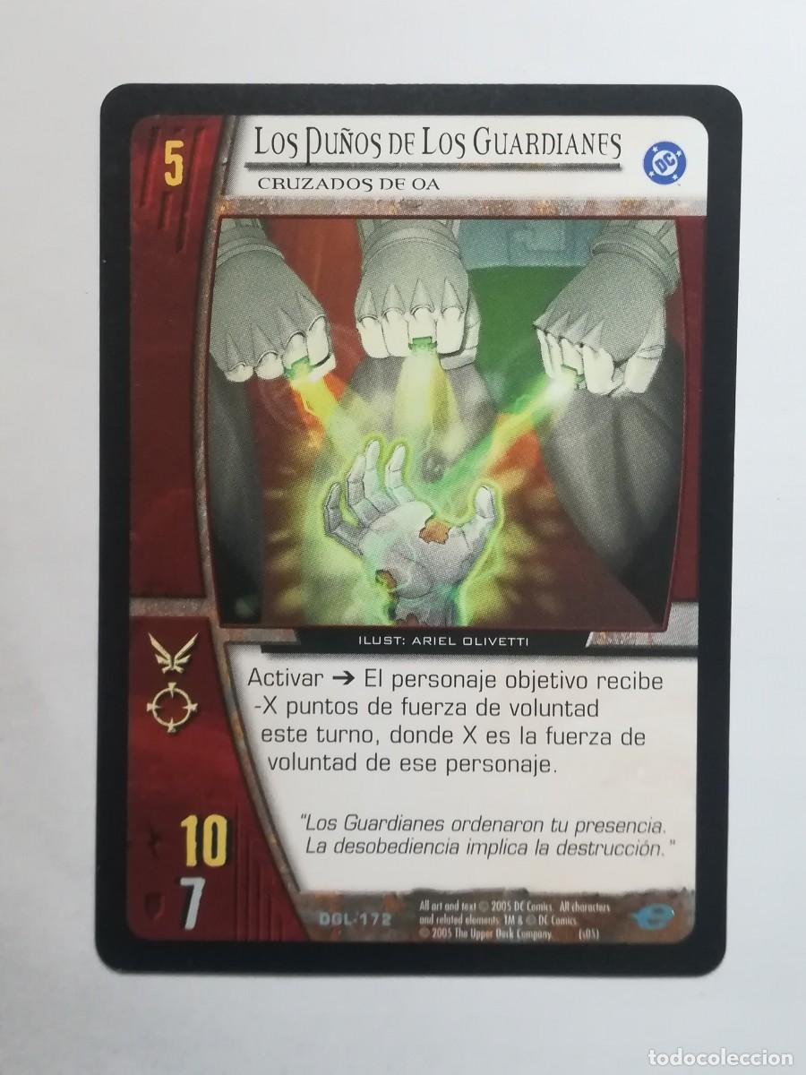 Trading cards: VS System DGL N&ordm; 172. Los Pu&ntilde;os de los Guardianes. Cruzados de OA. Green Lantern.