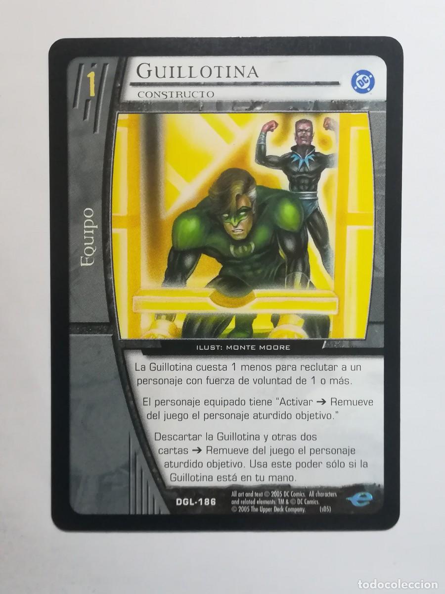 Trading cards: VS System DGL N&ordm; 186. Guillotina. Constructo. Equipo. Green Lantern.