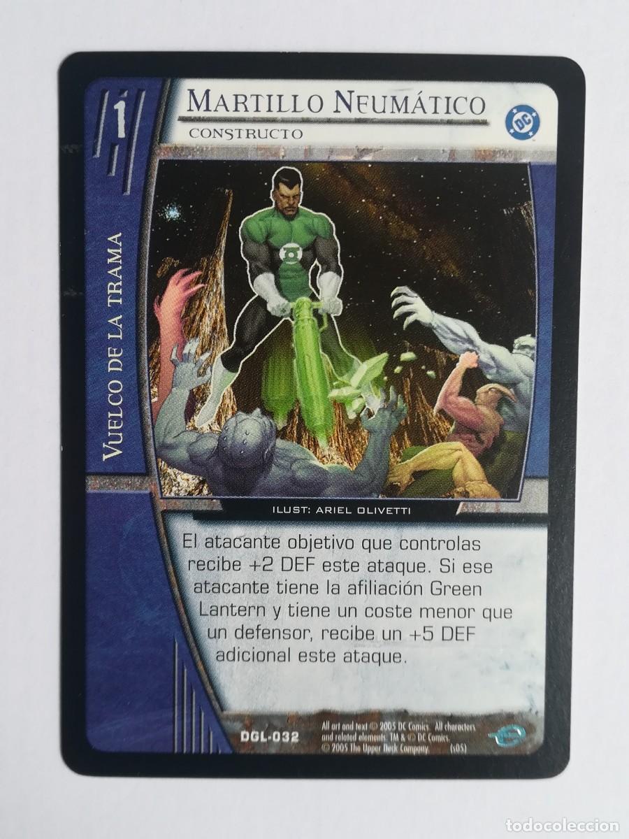 Trading cards: VS System DGL N&ordm; 032. Martillo Neum&aacute;tico. Constructo. Vuelco de la Trama. Green Lantern.