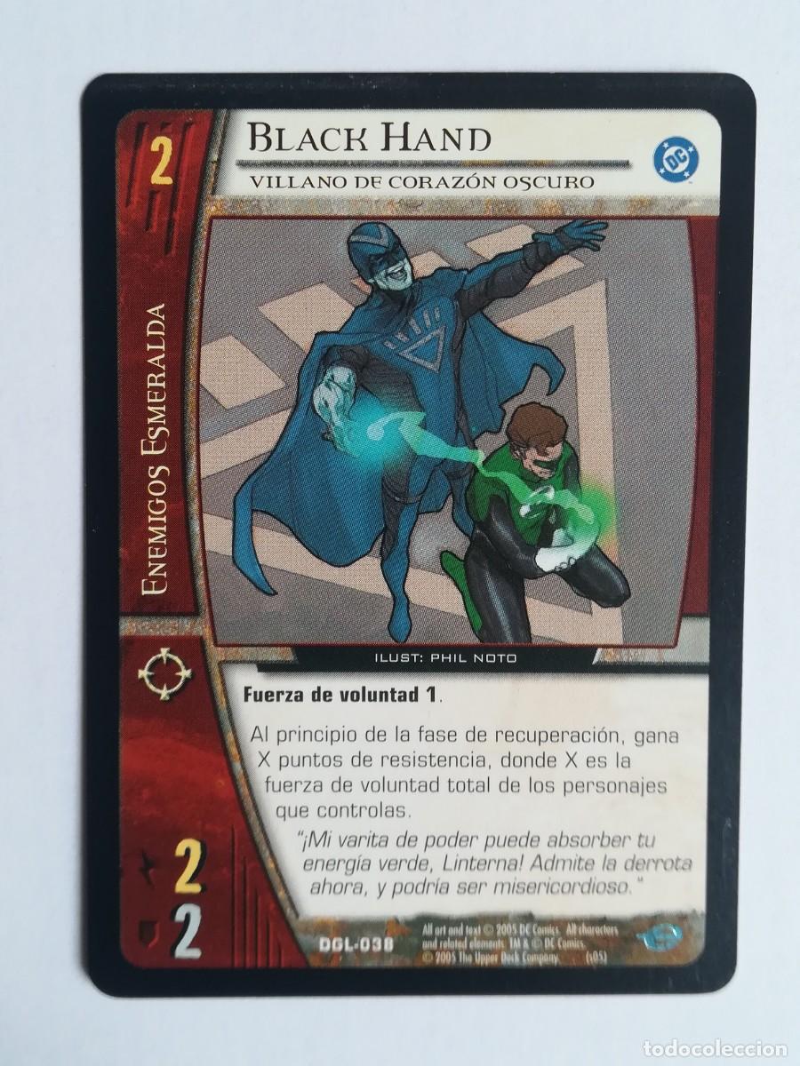 Trading cards: VS System DGL N&ordm; 038. Black Hand. Villano de Coraz&oacute;n Oscuro. Enemigos Esmeralda. Green Lantern.