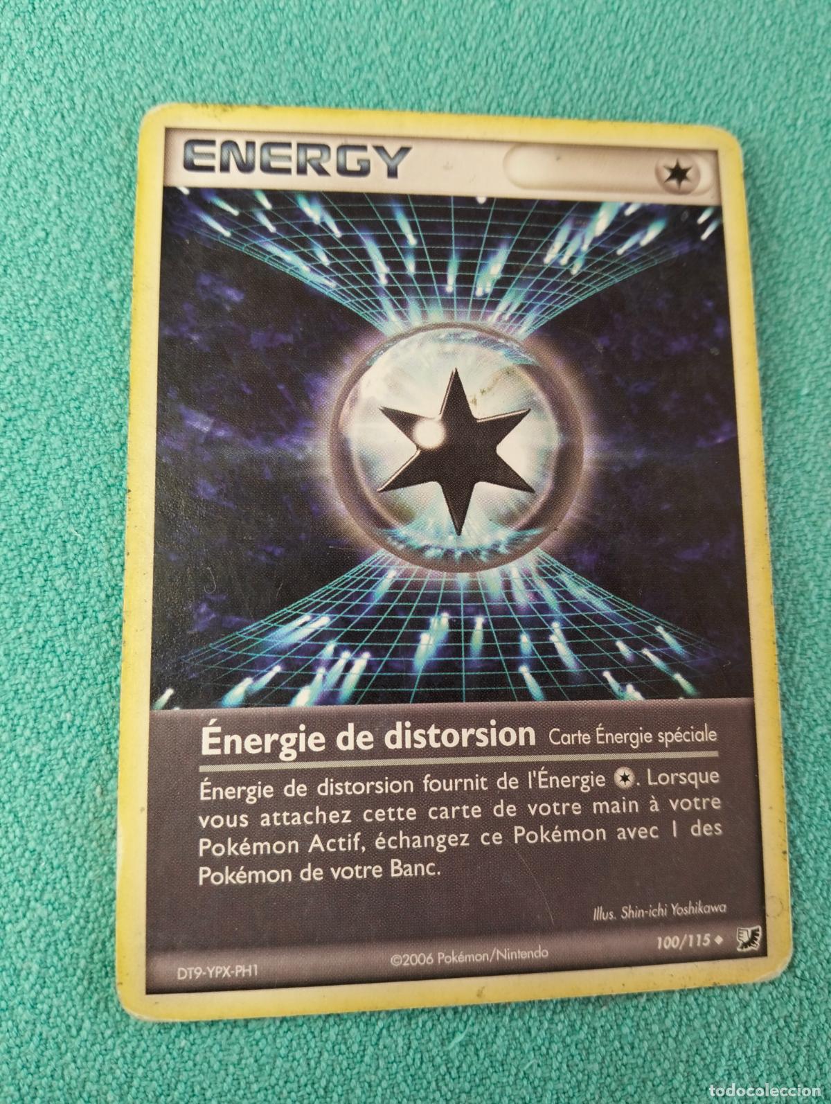Trading cards: Distortion energy &eacute;nergie de distorsion 100/115 2006 carta Pok&eacute;mon