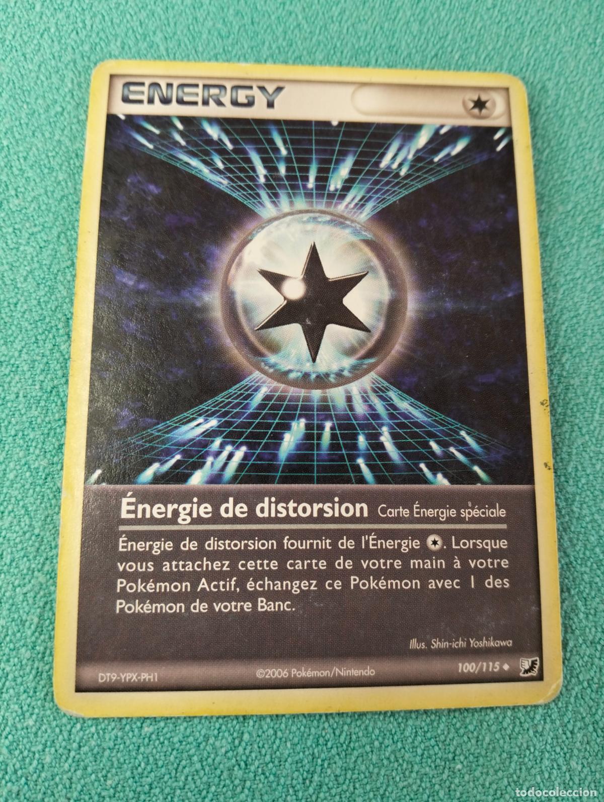 Sammelkarten: Distortion energy &eacute;nergie de distorsion 100/115 2006 carta Pok&eacute;mon