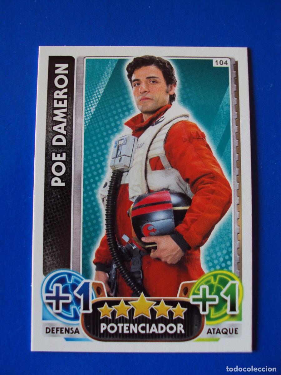 Trading cards: N&ordm; 104 POE DAMERON STAR WARS EL DESPERTAR DE LA FUERZA FORCE ATTAX AWAKENS 2015 TOPPS CROMO NUEVO