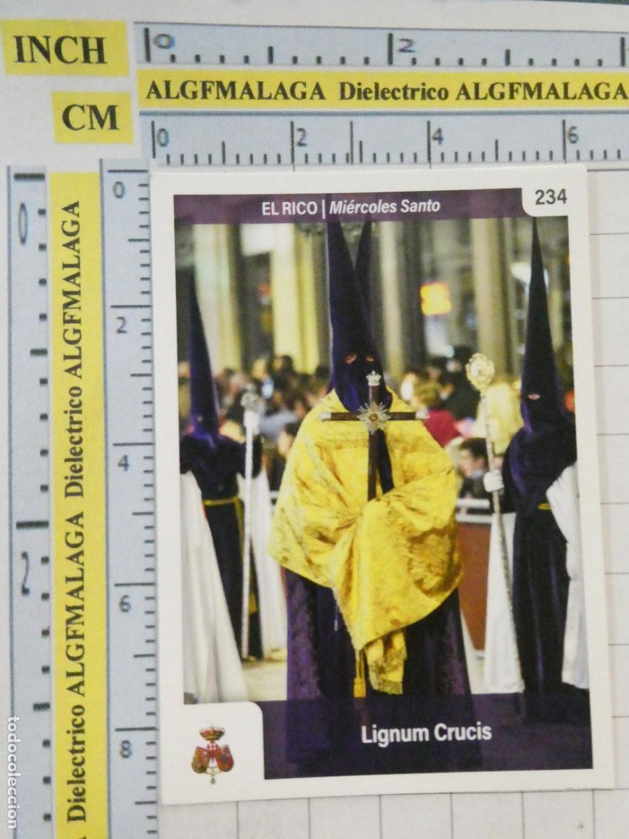 Trading cards: TARJETA TRADING CARD CROMO RELIGIOSO SEMANA SANTA M&Aacute;LAGA. HOLY CARDS. 234 EL RICO LIGNUM CRUCIS