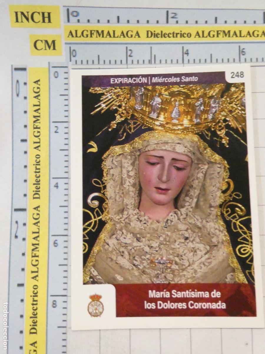 Trading cards: TARJETA TRADING CARD CROMO RELIGIOSO SEMANA SANTA M&Aacute;LAGA. HOLY CARDS 248 EXPIRACI&Oacute;N DOLORES CORONADA