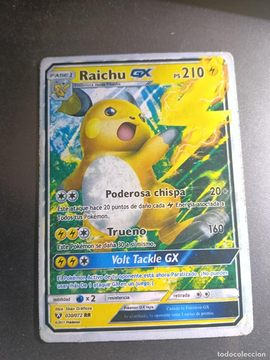 Trading cards: CROMO CARTA RAICHU GX 30/72 PODEROSA CHISPA TRUENO POKEMON 2017