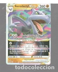 Trading cards: CROMO DE POK&Eacute;MON V ASTRO AERODACTYL DE HISUI V PS 260 F093/196 DEL A&Ntilde;O 2022