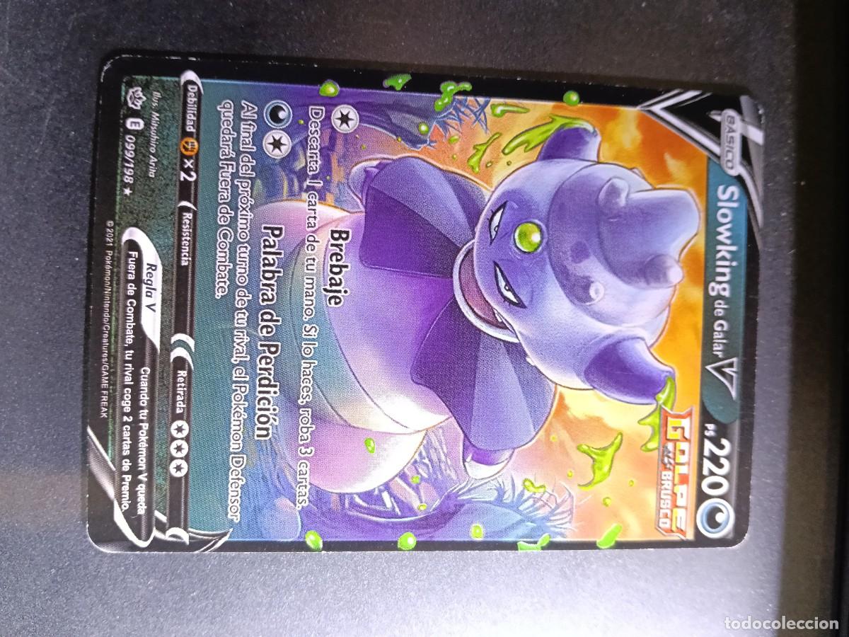 Trading cards: CROMO SLOWKING DE GALAR V 99/198 BREBAJE PALABRA DE PERDICION GOLPE BRUSCO POKEMON 2021