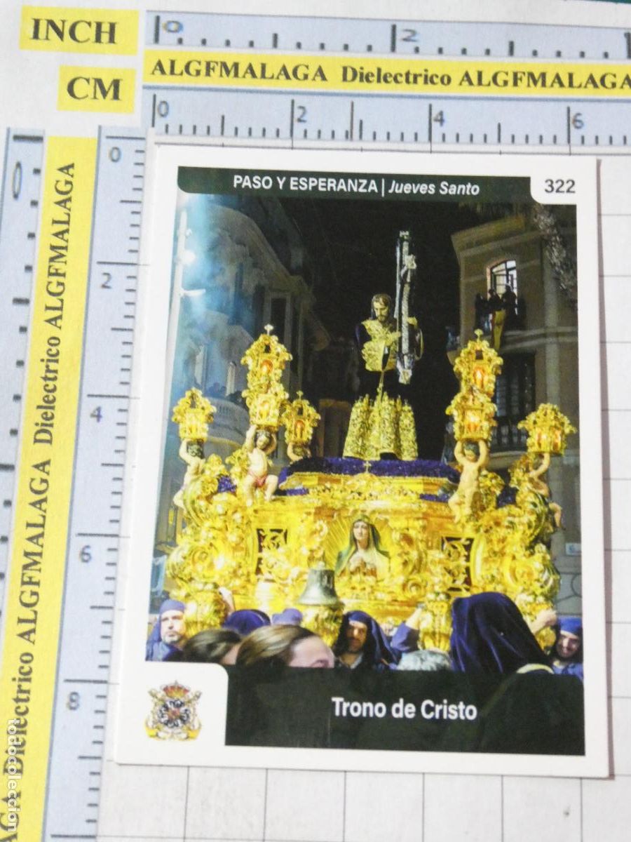 Trading cards: TARJETA TRADING CARD CROMO RELIGIOSO SEMANA SANTA M&Aacute;LAGA. HOLY CARDS 322 PASO ESPERANZA TRONO CRISTO
