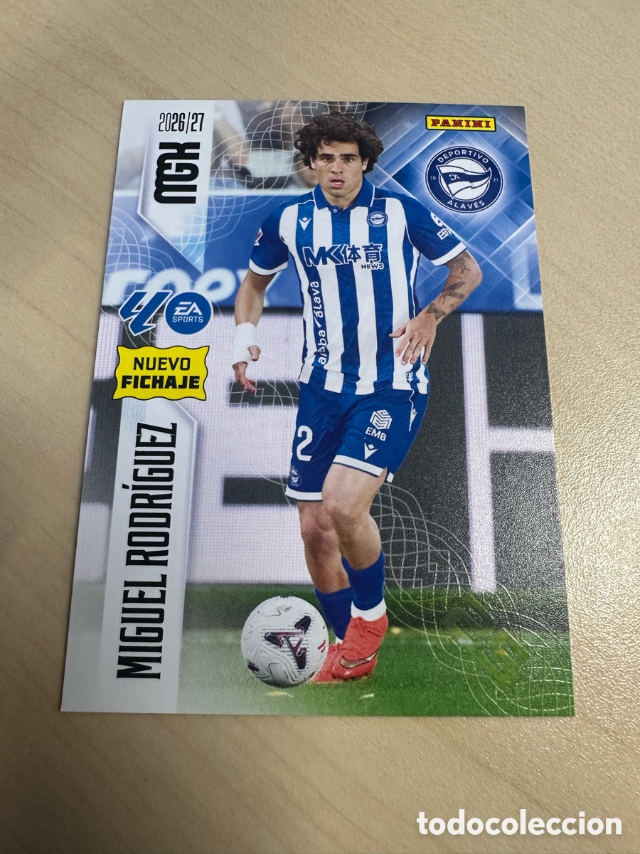Trading cards: MIGUEL RODRIGUEZ ALAVES NUEVO FICHAJE 463BIS MEGACRACKS 2026/27 26-27 26 27 MGK PANINI