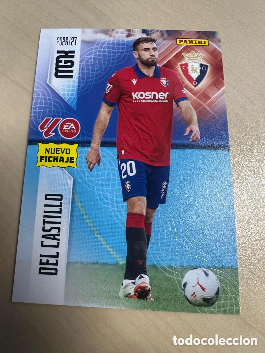 Trading cards: DEL CASTILLO OSASUNA NUEVO FICHAJE 492 3&ordf; EDICI&Oacute;N MEGACRACKS 2026/27 26-27 26 27 MGK PANINI