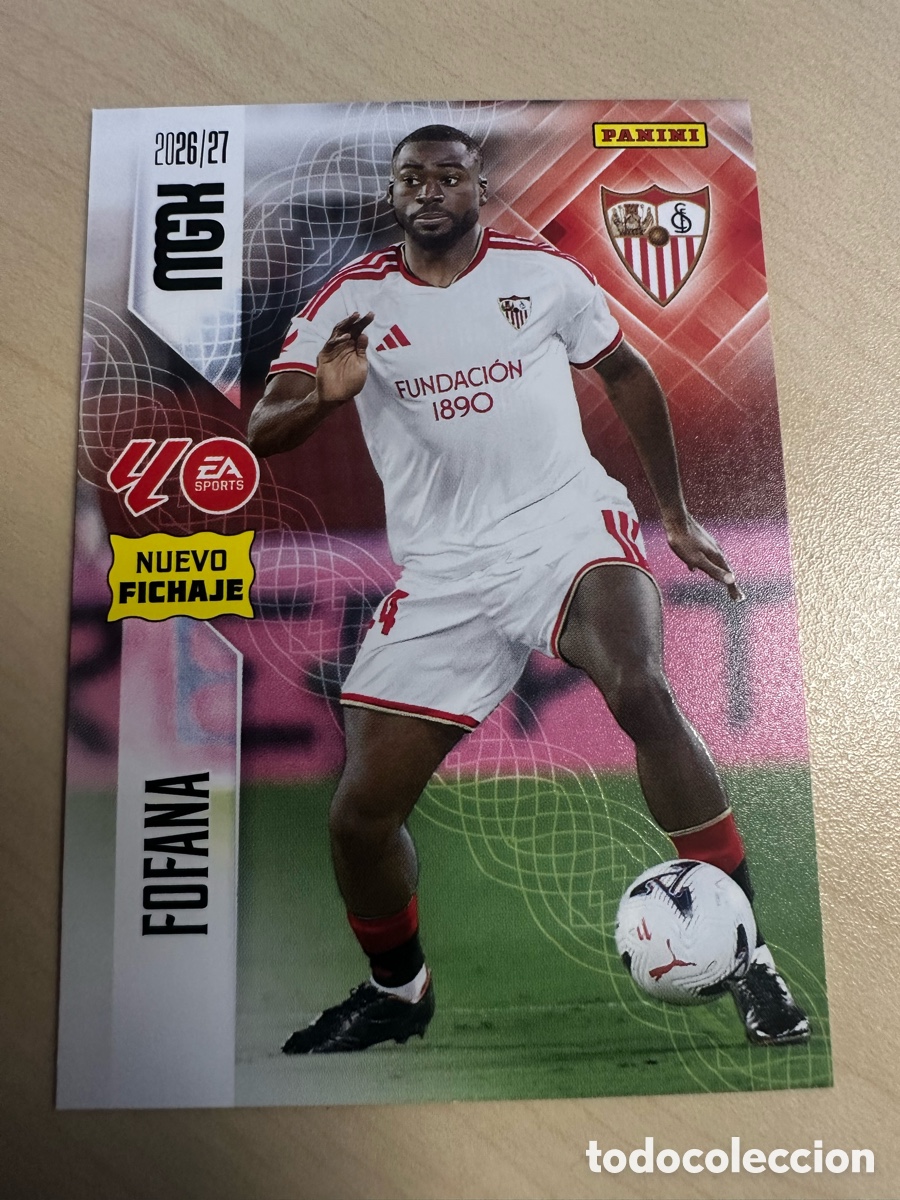 Trading cards: FOFANA SEVILLA NUEVO FICHAJE 509 3&ordf; EDICI&Oacute;N MEGACRACKS 2026/27 26-27 26 27 MGK PANINI