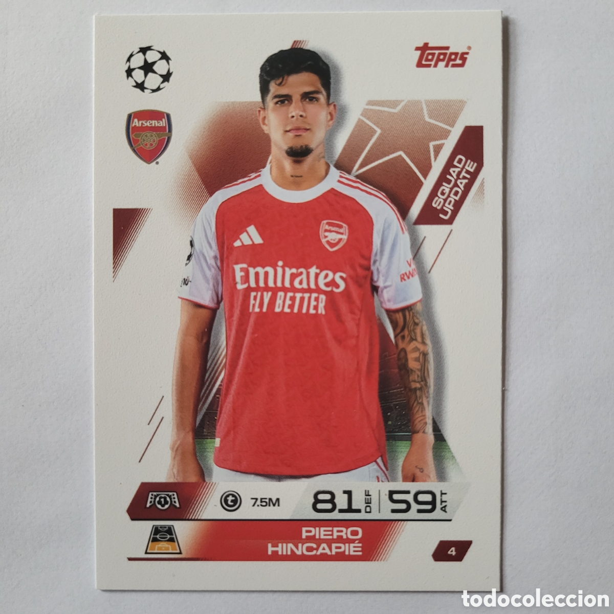 Trading cards: 4 Piero Hincapi&eacute; Squad Update / Match Attax Extra 2025