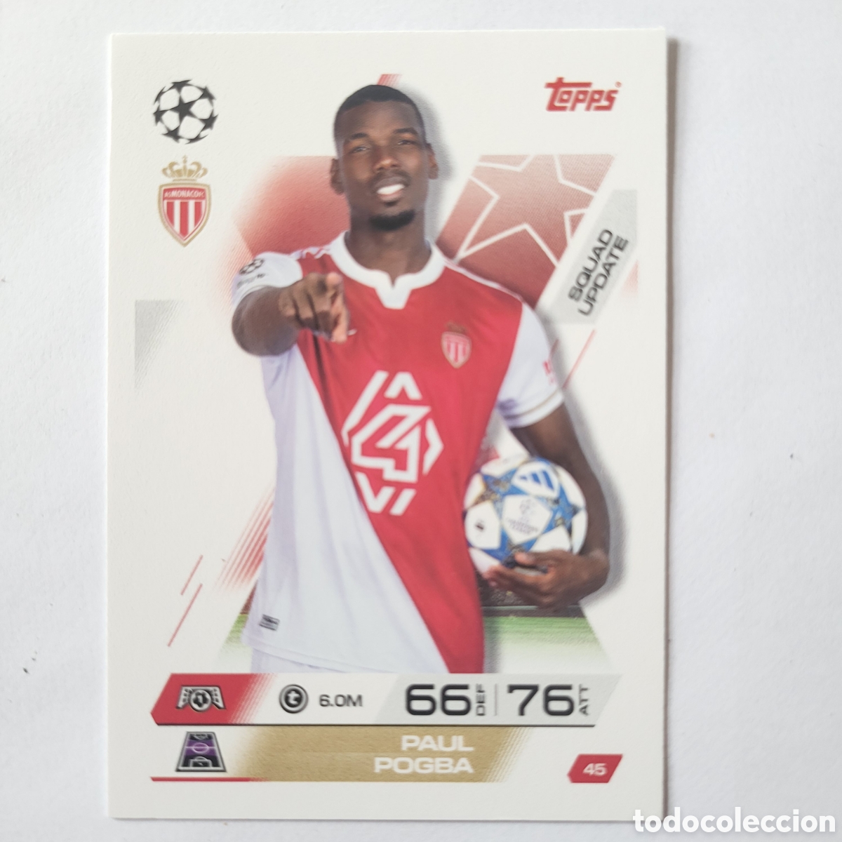 Trading cards: 45 Paul Pogba Squad Update / Match Attax Extra 2025