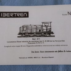 Trenes Escala: FOLLETO DE INSTRUCCIONES LOCOMOTORA DE IBERTREN ESCALA N REF. 011