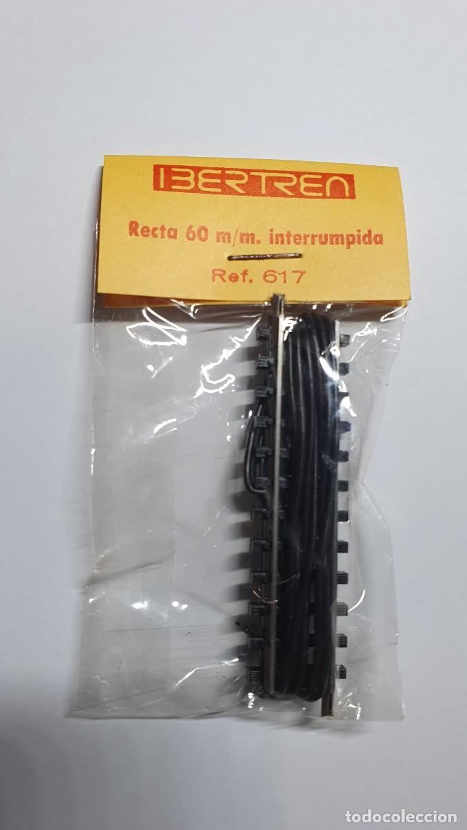 Trenes Escala: IBERTREN 3N 617 - RECTA 60 m/m INTERRUMPIDA