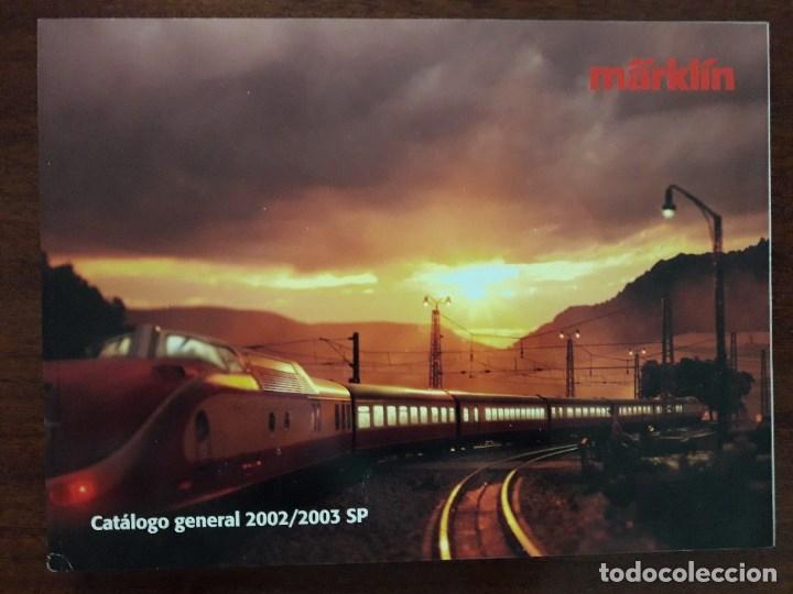 Trenes escala: Cat&aacute;logo M&auml;rklin a&ntilde;o 2002/2003 -  Espa&ntilde;ol. - Foto 1