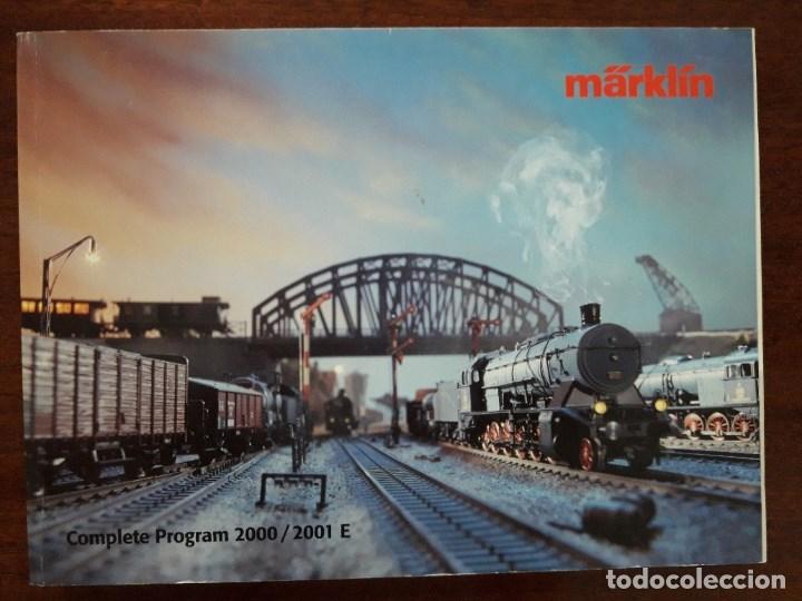 Trenes escala: Cat&aacute;logo M&auml;rklin a&ntilde;o 2000/2001 -  Espa&ntilde;ol. - Foto 1