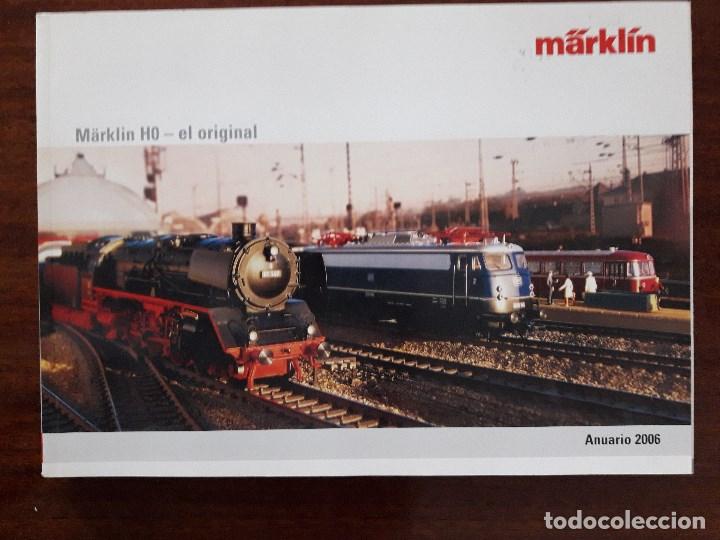 Trenes escala: Cat&aacute;logo M&auml;rklin a&ntilde;o 2006 -  Espa&ntilde;ol. - Foto 1