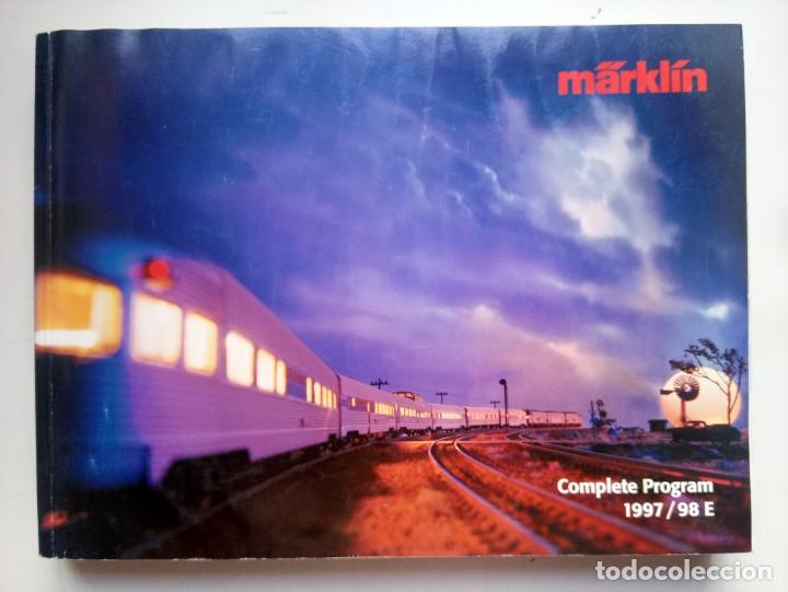Trenes escala: Cat&aacute;logo Marklin 1997/98 - Foto 1