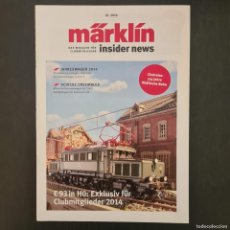Trenes Escala: CATALOGO MARKLIN - INSIDE NEWS - 1 DEL 2014 - IDIOMA ALEMAN // W-352