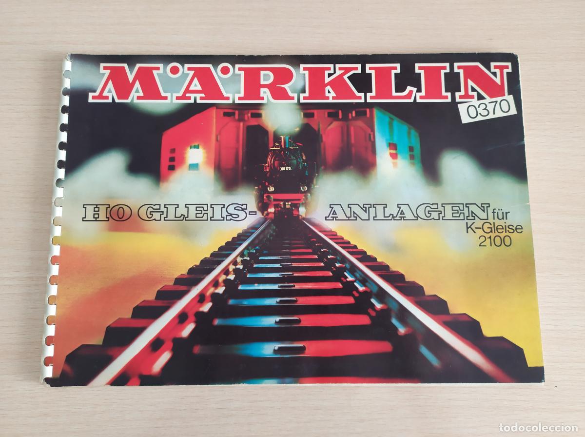 Trenes Escala: MARKLIN H0 Cat&aacute;logo de esquemas de maquetas con v&iacute;a K, referencia 0370.