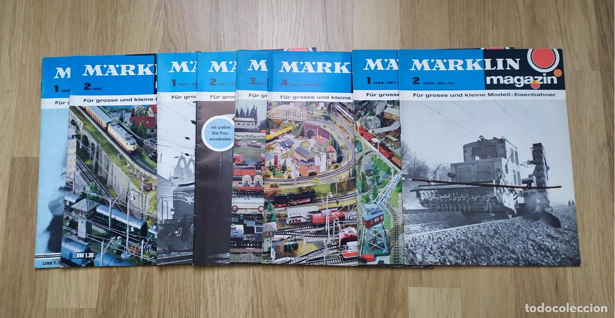 Trenes Escala: MARKLIN 8 ejemplares de la revista &rdquo;MARKLIN magazin&rdquo; de los a&ntilde;os 1966 (2), 1967 (4) y 1968 (2)