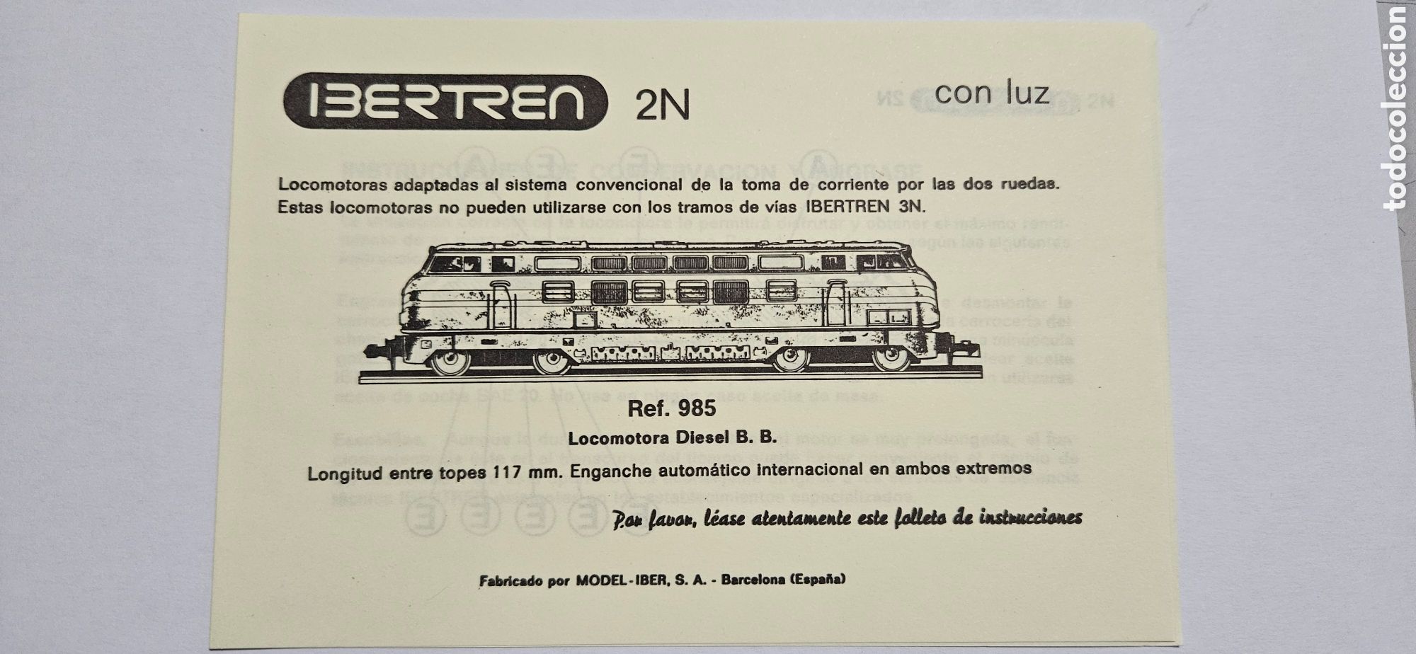 Trenes Escala: IBERTREN- MANUAL DE INSTRUCCIONES LOCOMOTORA DIESEL B. B REF 985 ESCALA 2N