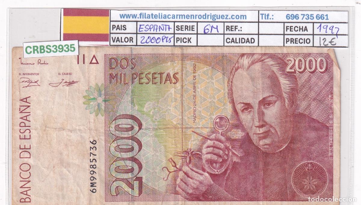 Trenes escala: CRBS3935 BILLETE ESPA&Ntilde;A 2000 PESETAS 1992 SERIE 6M MC