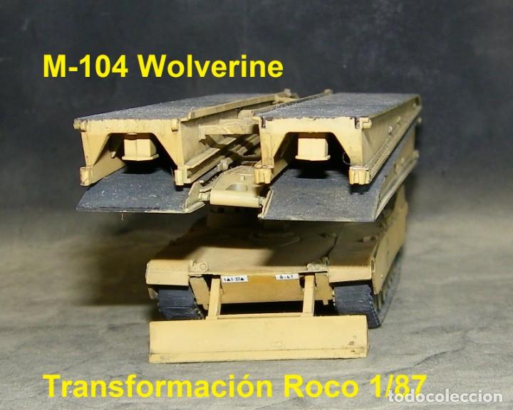 Trenes escala: M-104 Wolverine, Transformaci&oacute;n Roco 1/87 - Foto 3