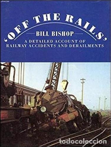 Trenes escala: OFF THE RAILS accidentes de trenes - Foto 1
