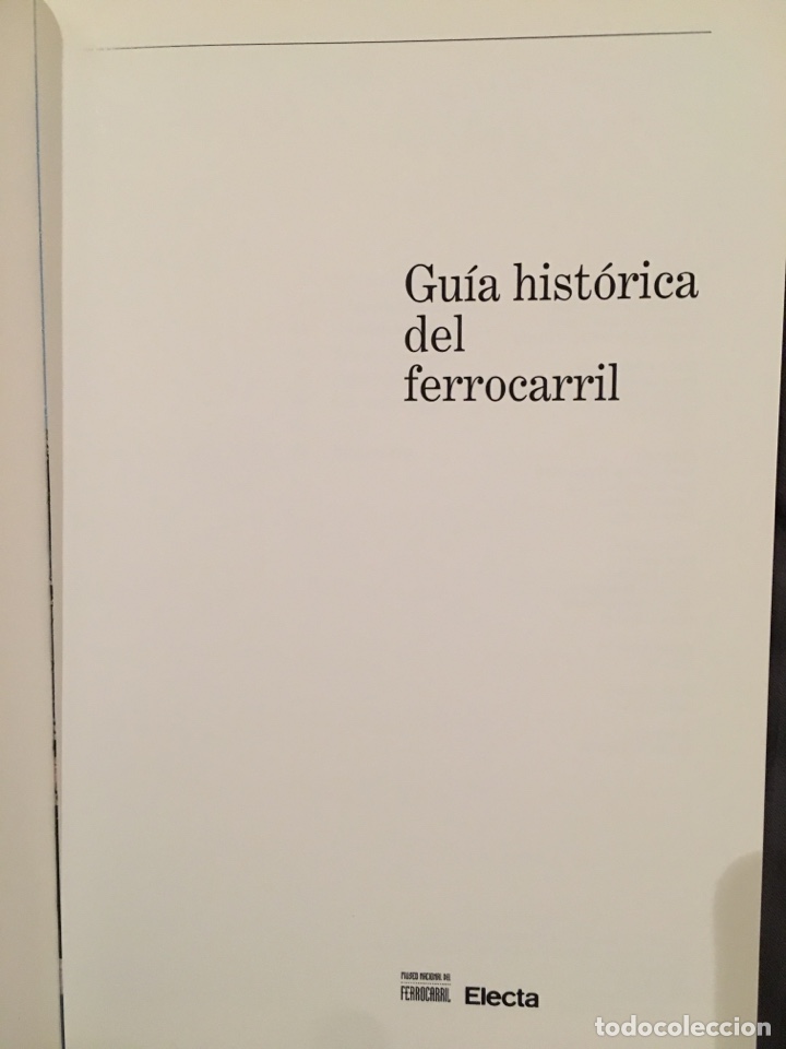 Trenes escala: Gu&iacute;a hist&oacute;rica del ferrocarril - Foto 2
