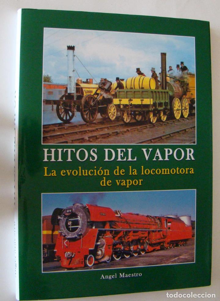 Trenes escala: LIBRO HITOS DEL VAPOR - Foto 1