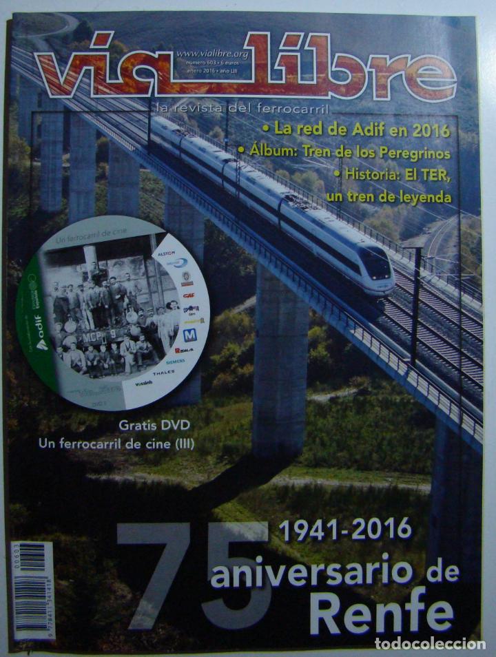 Trenes escala: REVISTA VIA LIBRE NUMERO 603 - Foto 1