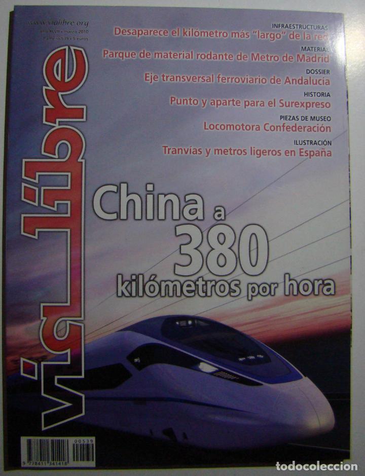 Trenes escala: REVISTA VIA LIBRE NUMERO 539 - Foto 1