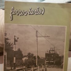 Trenes Escala: REVISTA FERROVIARIOS, JUNIO 1953