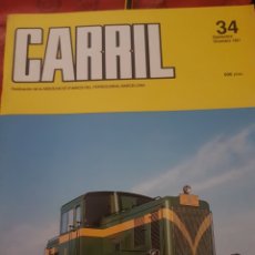 Trenes Escala: FERROCARRIL. REVISTA CARRIL N°34 DICIEMBRE 1991